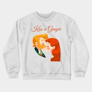 Kiss a Ginger Day Crewneck Sweatshirt